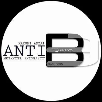 ANTI by Kazumi Anzai