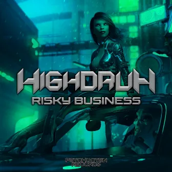 Risky Business by HighdruH