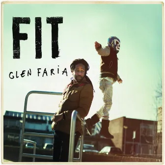 Glen Faria by Glen Faria