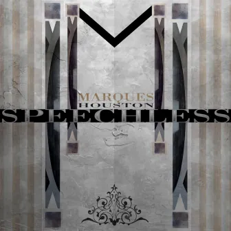 Speechless - Single by Marques Houston