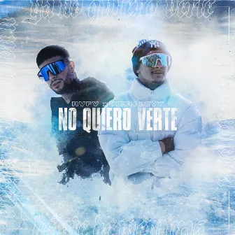 No Quiero Verte by Keen Levy