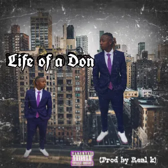 Life of a Don by Major