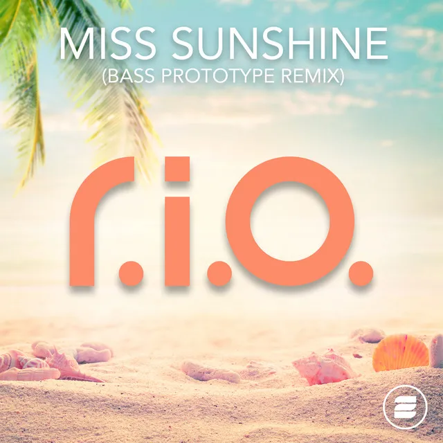 Miss Sunshine - Bass Prototype Remix