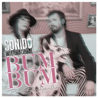 Bum Bum by SONIDO INTERNACIONAL