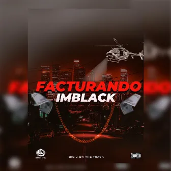 Facturando by Big J on the Track