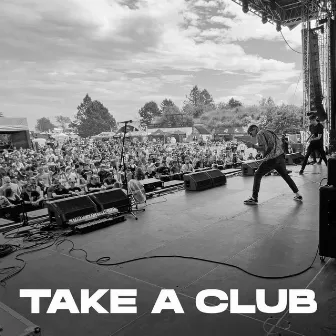 Take a Club by From Our Hands