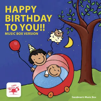 Happy Birthday to You!! (Music Box Version) by Unknown Artist