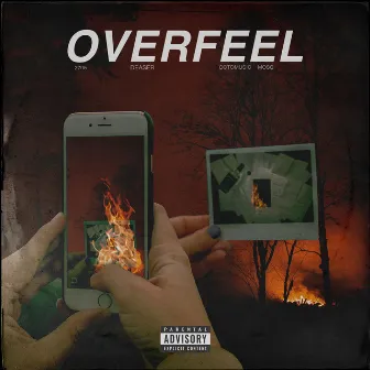 Overfeel by DEASER