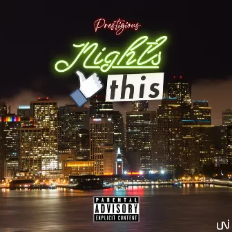 Nights Like This by Prestigious