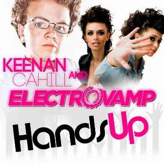 Hands Up by Keenan Cahill