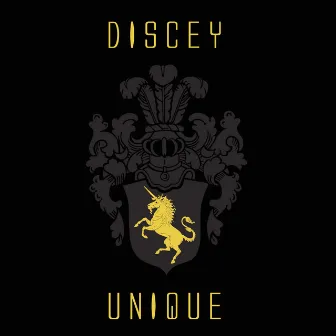 Unique by Discey