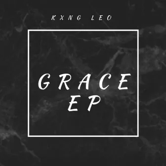 Grace by Kxng Leo