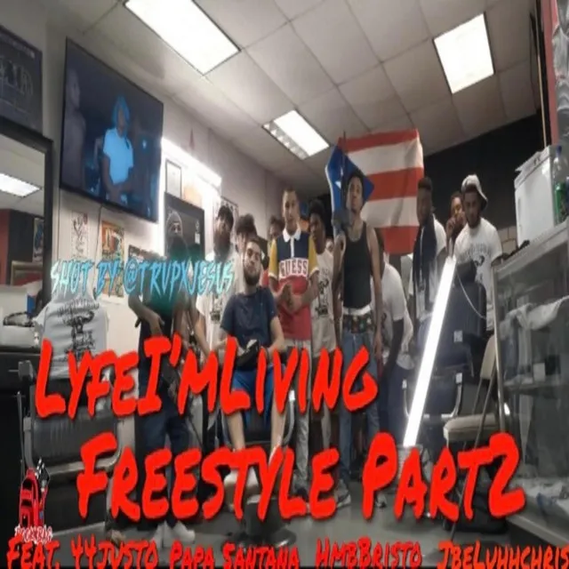 Lyfe im Livin Freestyle, Pt. 2