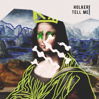 Tell Me by Holker