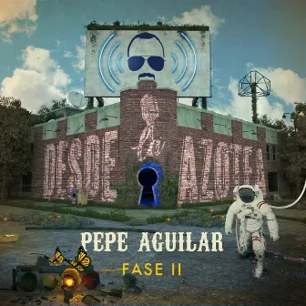 Desde la Azotea - Fase II by Pepe Aguilar