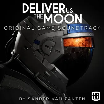 Deliver Us the Moon (Original Game Soundtrack) by Paul Deetman