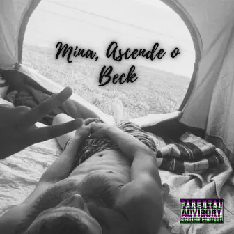 Mina, Ascende o Beck by Sem Mais Records