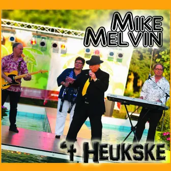 t Heukske by Mike Melvin