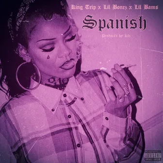 Spanish by King Trip