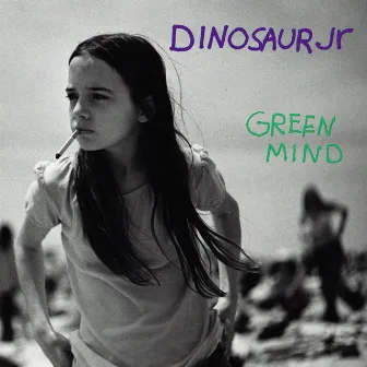 Green Mind by Dinosaur Jr.