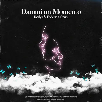 Dammi un momento by Redys