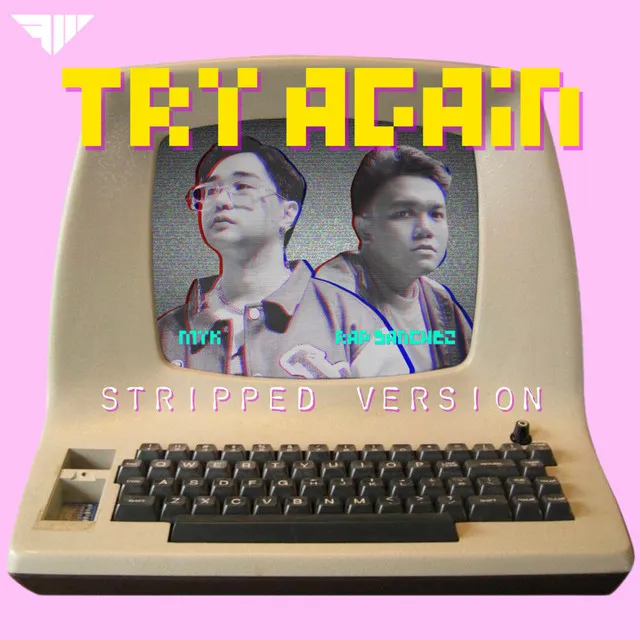 Try Again (Stripped Version)