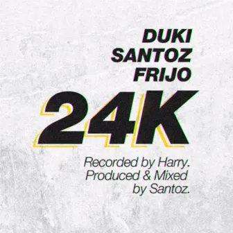 24K by Frijo