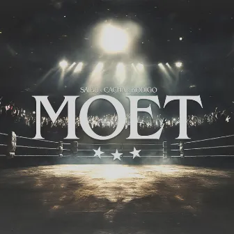 MOET by Cacha