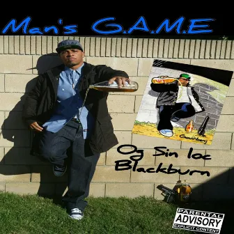 Man's G.A.M.E (feat. E'spirit & Bbp) by Og Sin Loc Blackburn