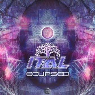 Eclipsed by Ital