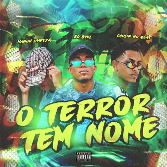 O Terror Tem Nome by MAGOH LIMPEZA