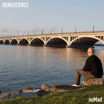 RENASCENCE (Redux) by noMad