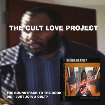 The Cult Love project by Brother P