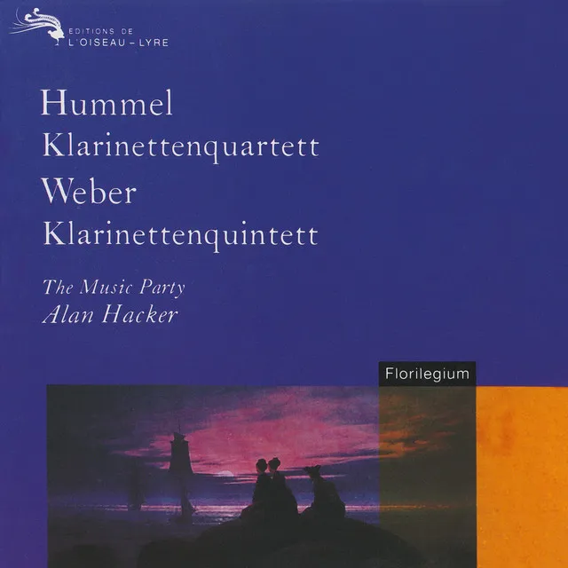 Hummel: Clarinet Quartet; Weber: Clarinet Quintet