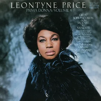 Leontyne Price - Prima Donna Vol. 4: Great Soprano Arias from Mozart to Menotti by Elizabeth Bainbridge