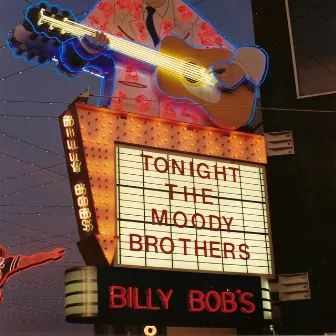 Live from Billy Bob's Disneyland Paris by The Moody Brothers