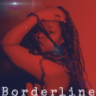 Borderline by Raven Rae