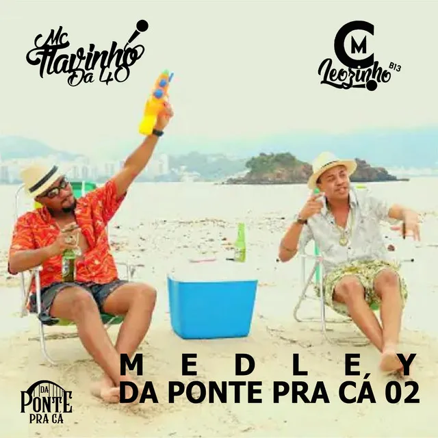 Medley da Ponte pra Cá 02