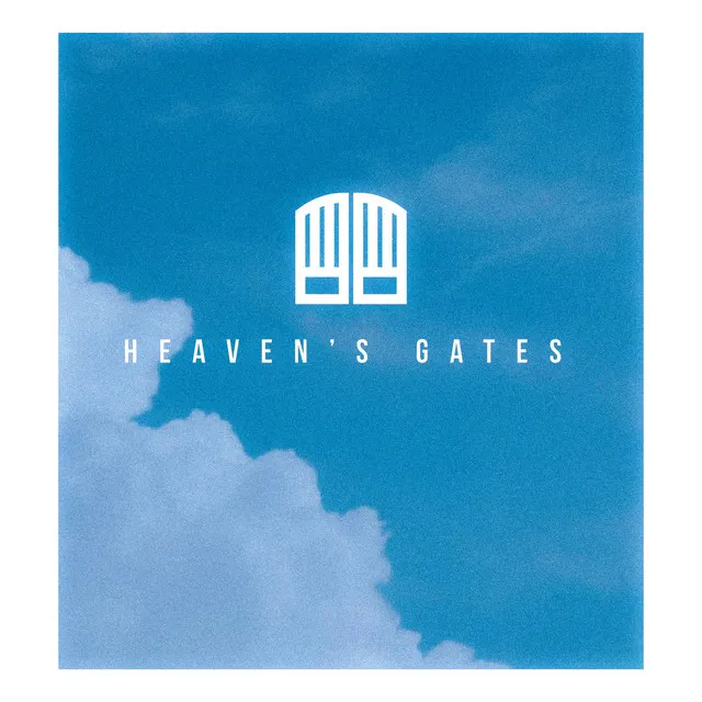 HEAVEN'S GATES