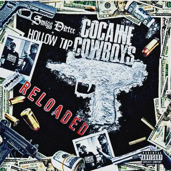 Cocaine Cowboys Reloaded by Hollow Tip