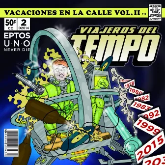 Viajeros Del Tiempo by Eptos Uno