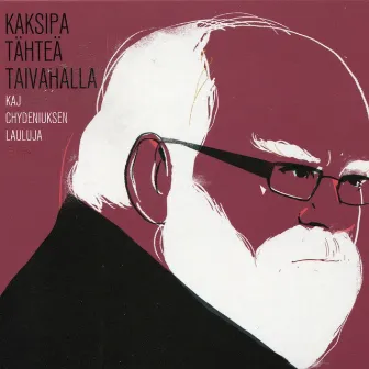 Kaksipa Tähteä Taivahalla by Kaj Chydenius