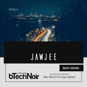 Night Driving by Jawjee