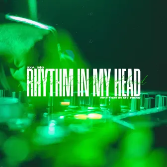 Rhythm In My Head by G$G