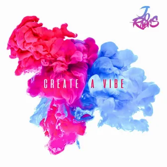 Create a Vibe by Jo Rivers