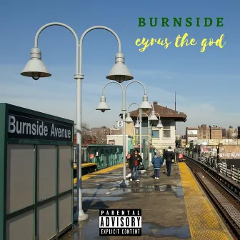 Burnside by Cyrus the God