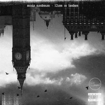 12am in London by Mizta Sandman