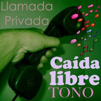 Tono Caída Libre by Tonos