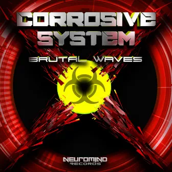 Brutal Waves by CORROSIVE SYSTEM