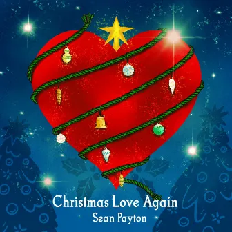 Christmas Love Again by Sean Payton